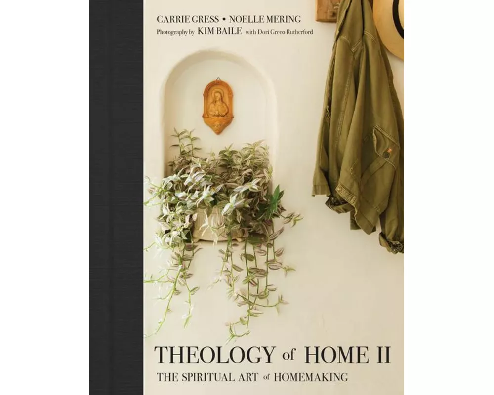 Theology of Home II