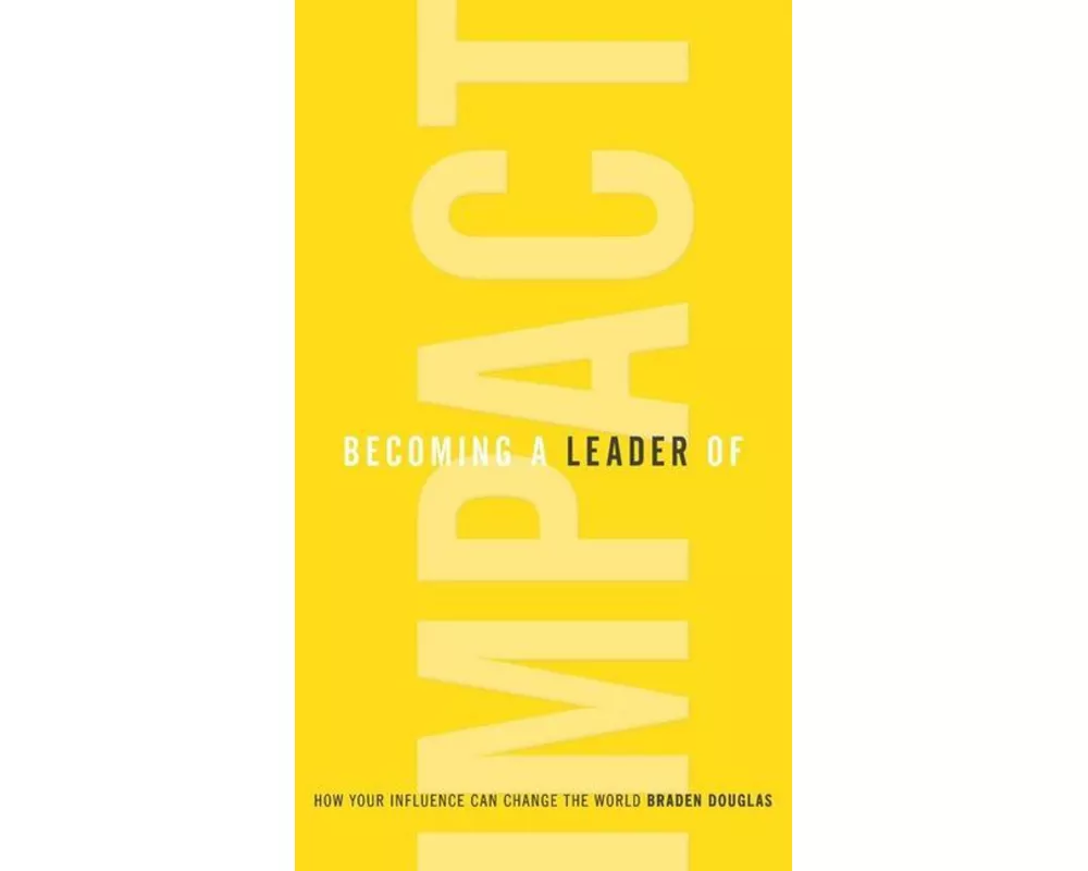 Becoming a Leader of Impact