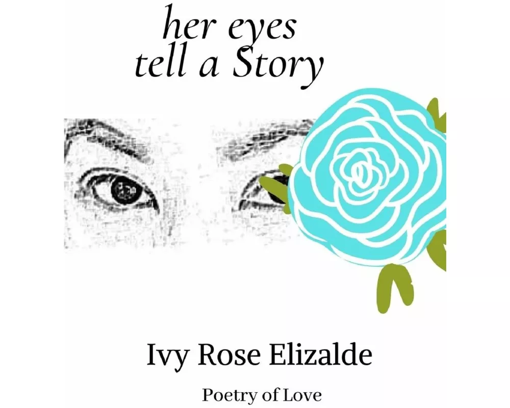 Her Eyes Tell a Story