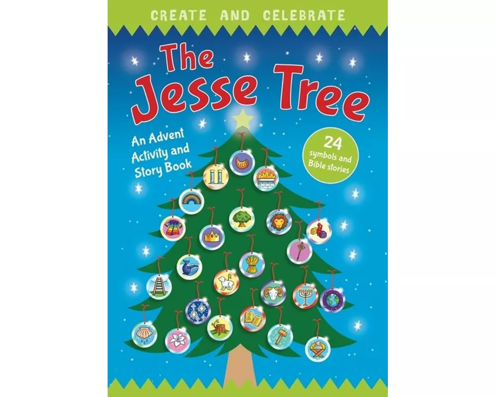Create and Celebrate: The Jesse Tree