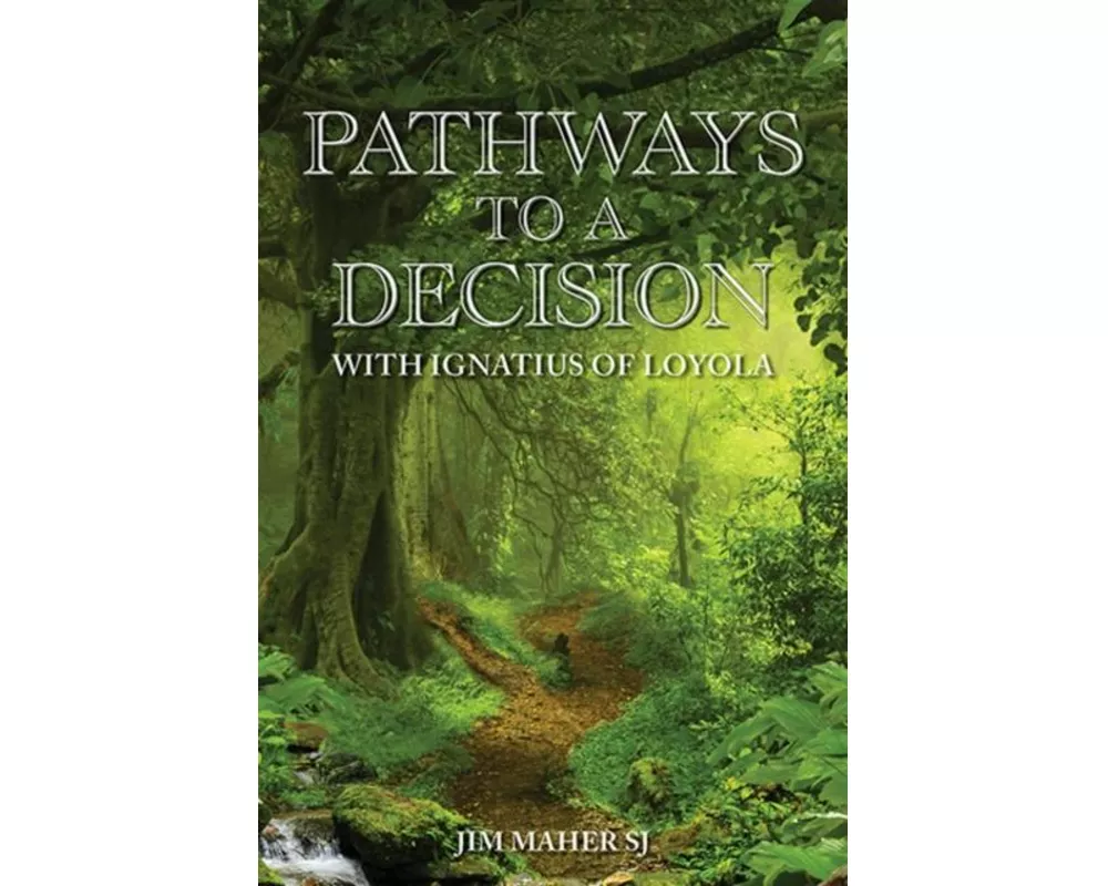 Pathways to a Decision