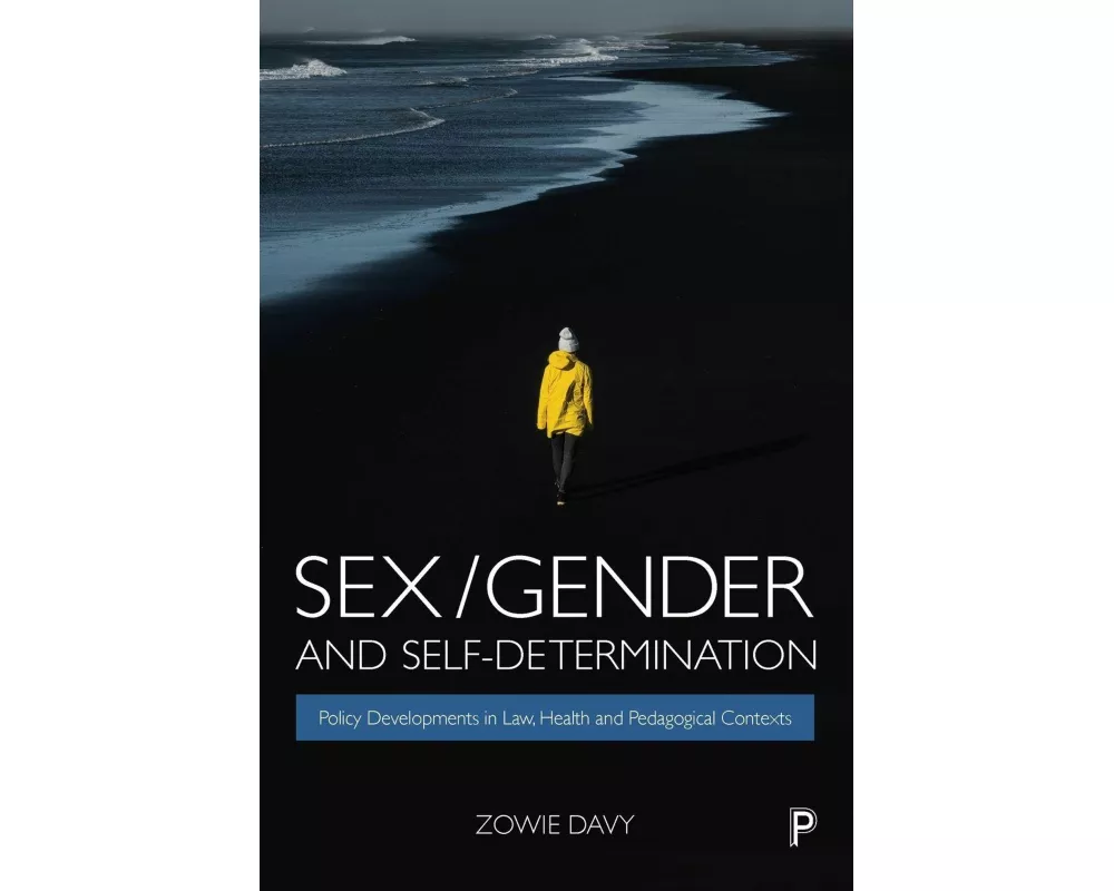 Sex/Gender and Self-Determination