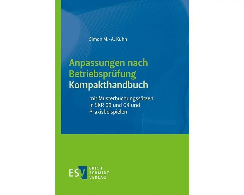 Anpassungen nach Betriebsprüfung, Kompakthandbuch