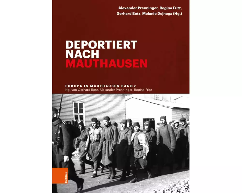 Deportiert nach Mauthausen