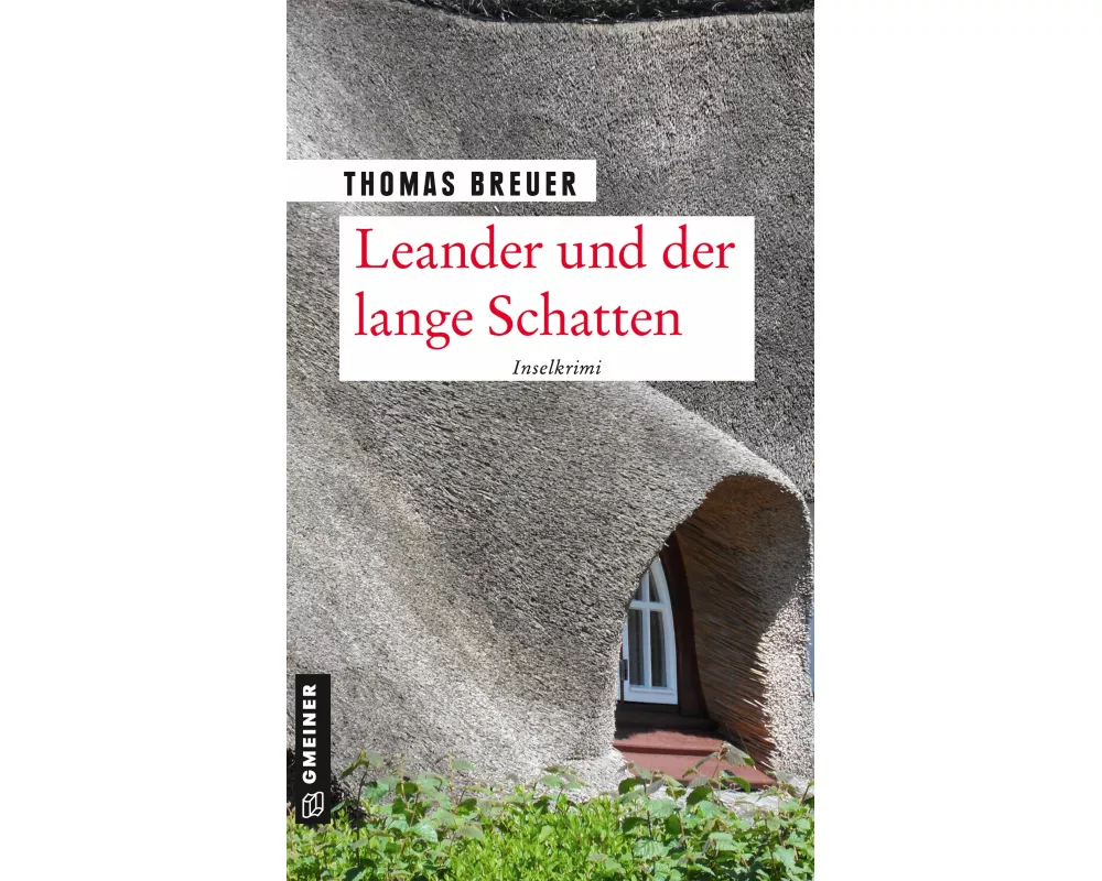 Leander und der lange Schatten