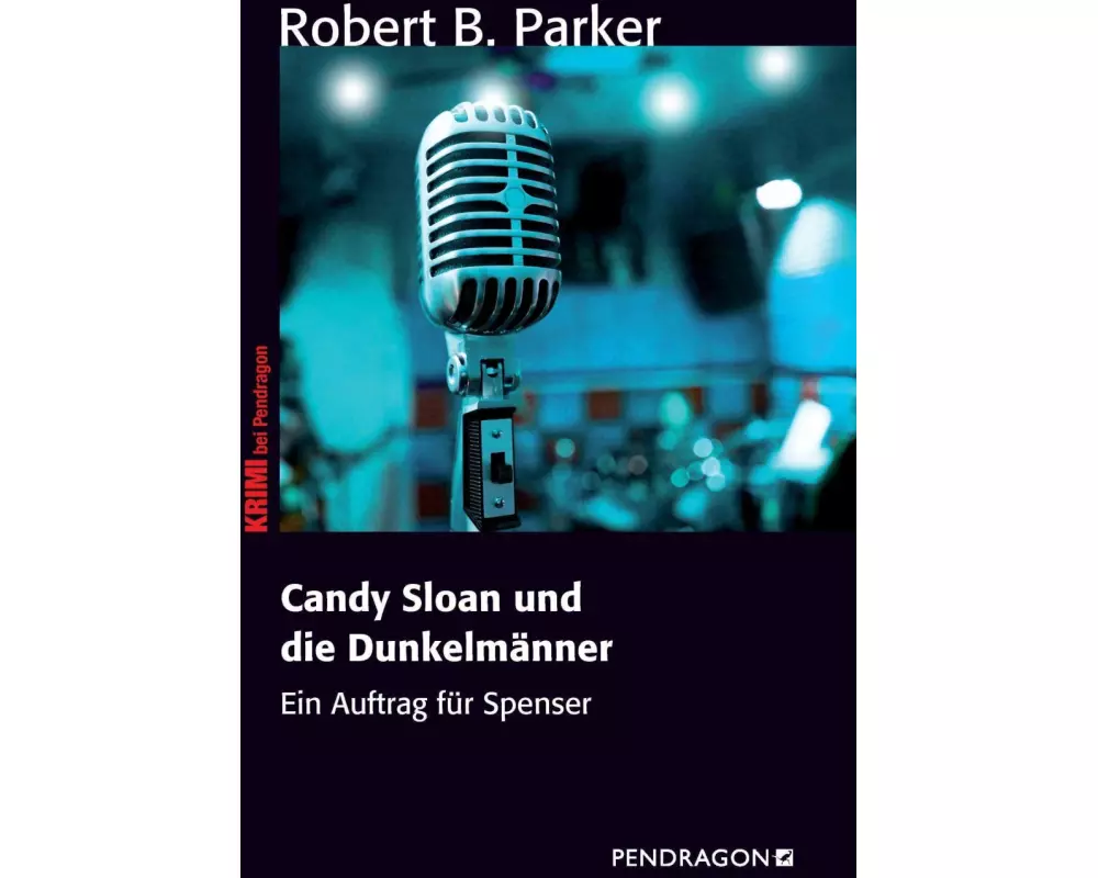 Candy Sloan und die Dunkelmänner