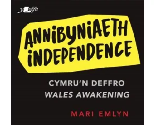 Annibyniaeth / Independence
