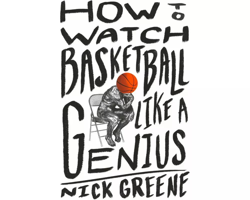 How to Watch Basketball Like a Genius