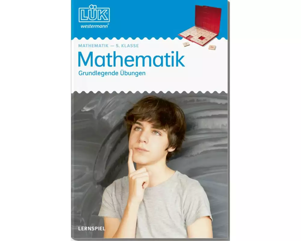 LÜK. 5. Klasse - Mathematik: Grundlegende Übungen