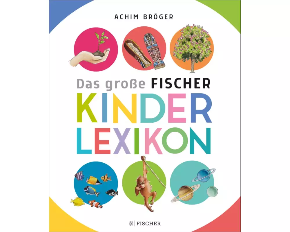 Bröger A.,Das große Fischer Kinderlexikon
