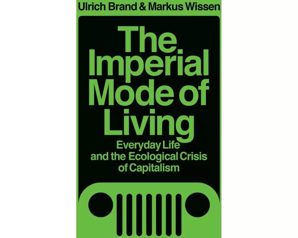 The Imperial Mode of Living