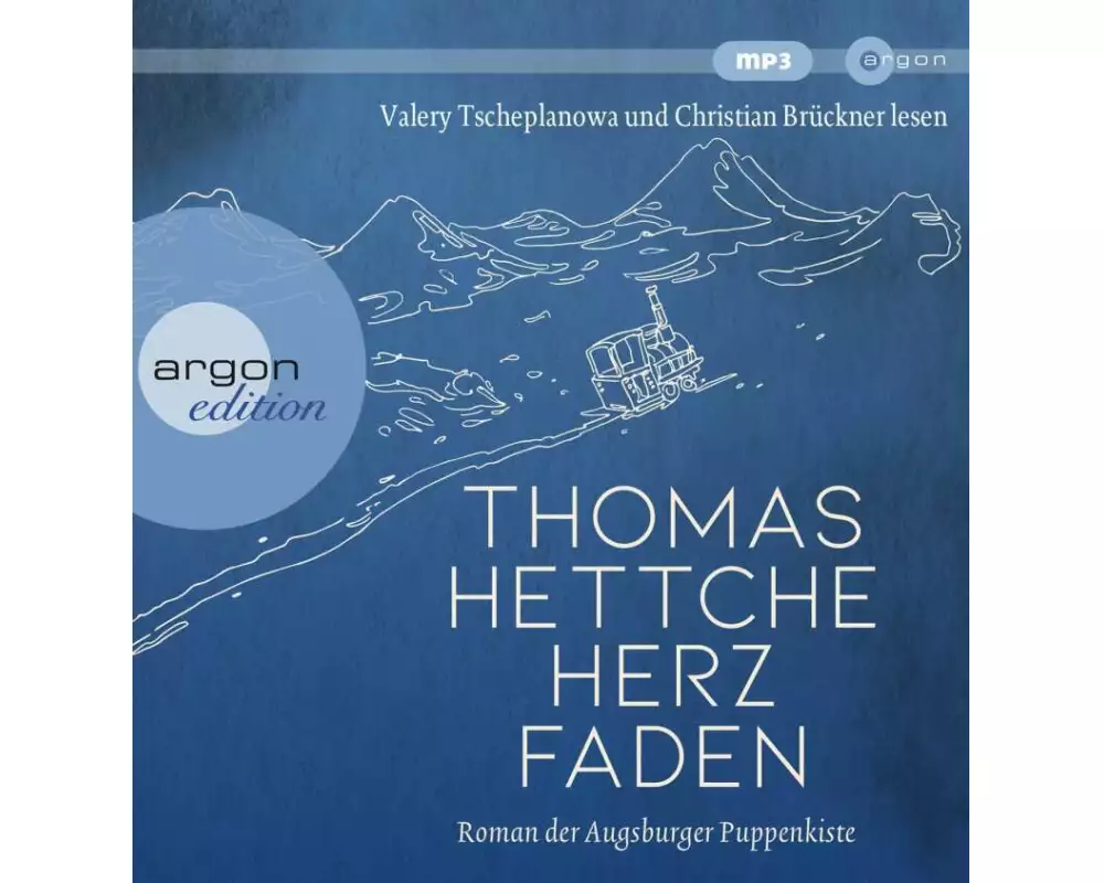 Herzfaden. Roman der Augsburger Puppenkiste