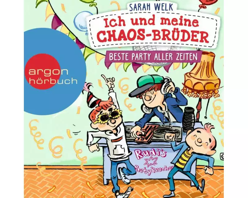 Ich und meine Chaos-Brüder - Beste Party aller Zeiten