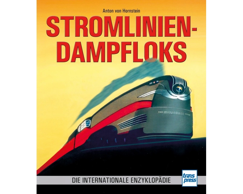 Stromlinien-Dampfloks
