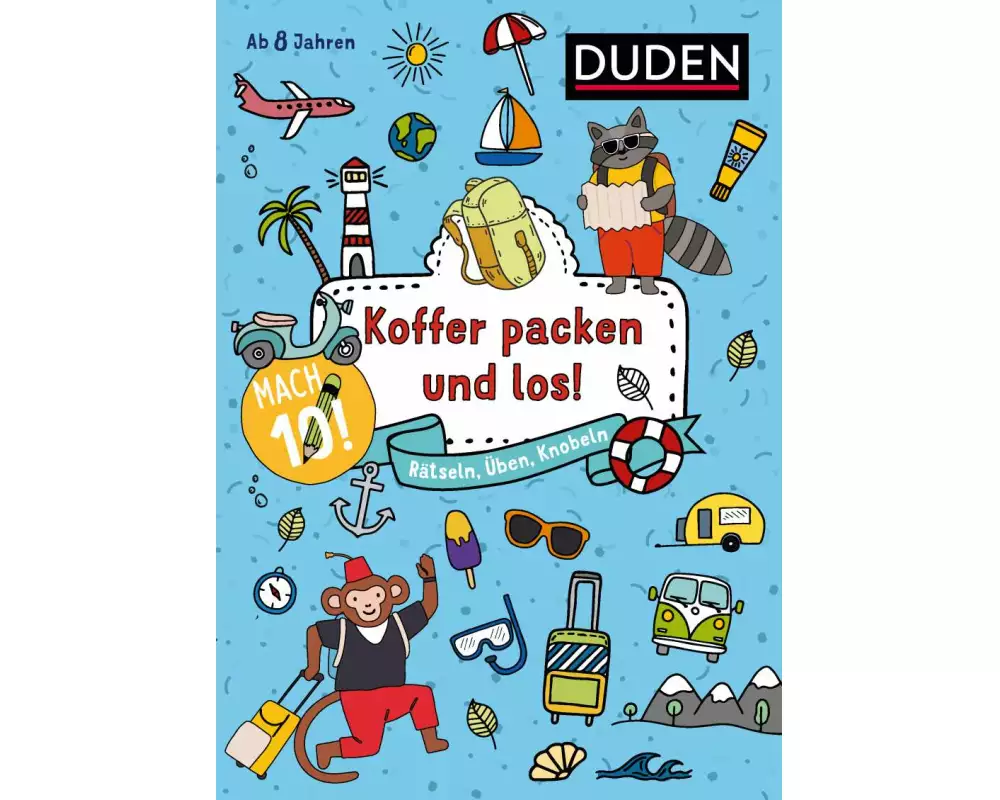 Mach 10! Koffer packen und los! - Ab 8 Jahren