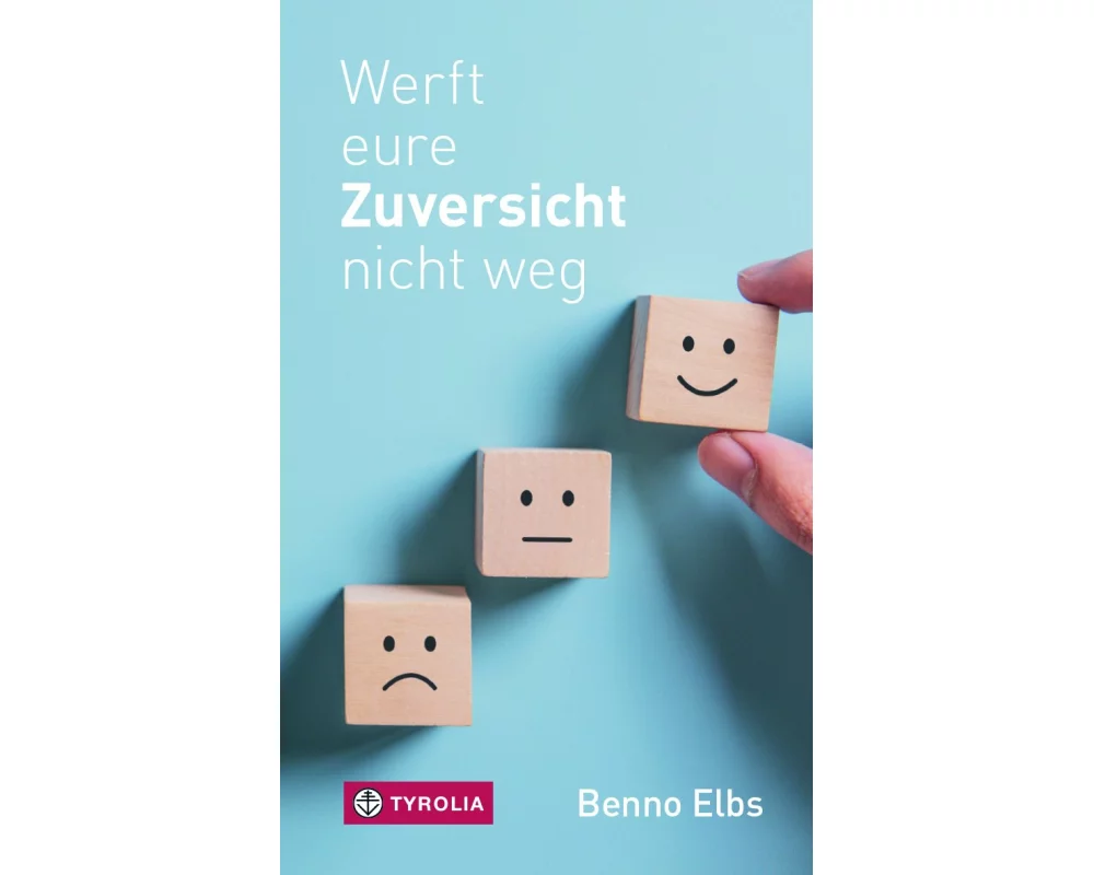 Werft eure Zuversicht nicht weg