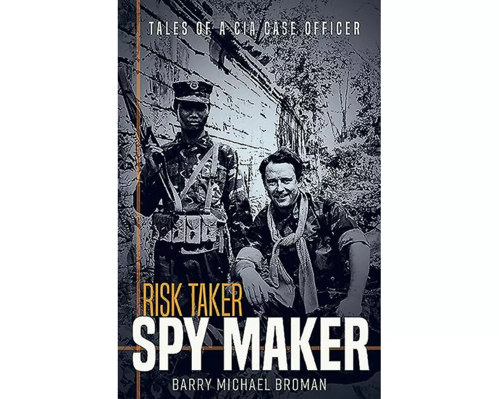 Risk Taker, Spy Maker