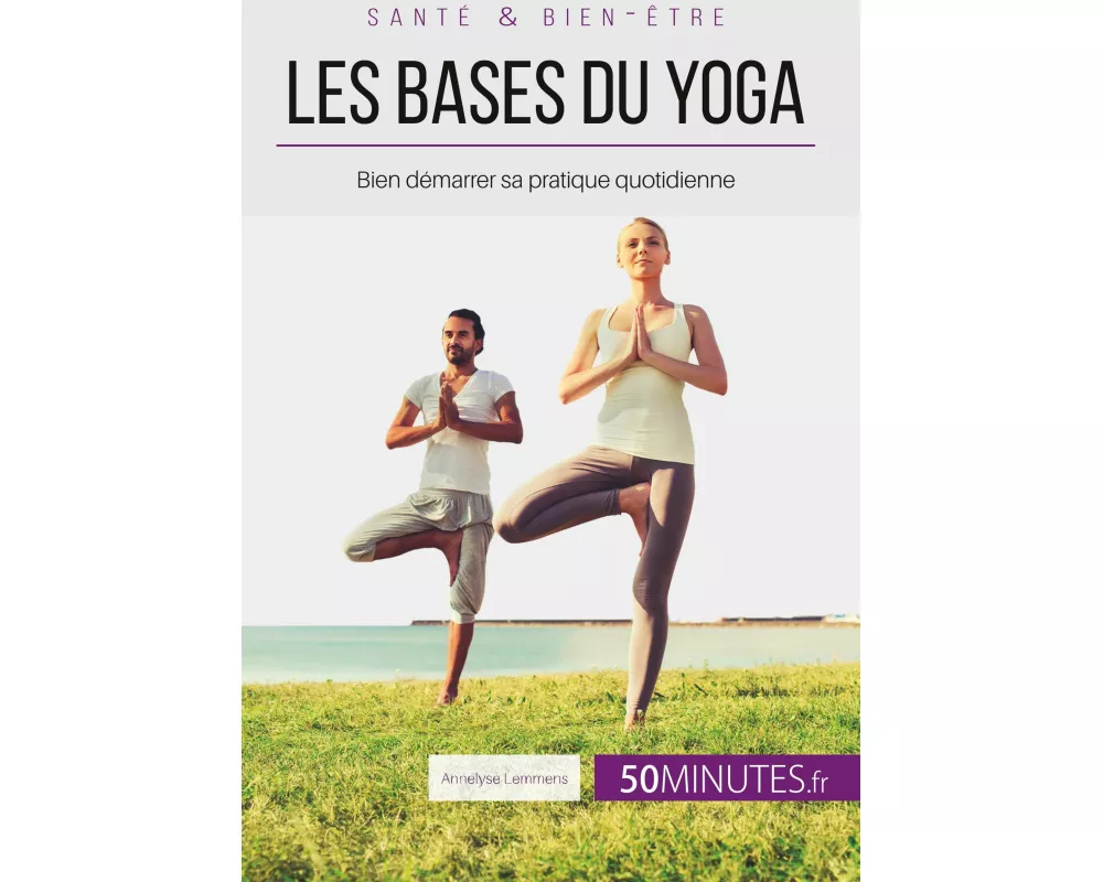 Les bases du yoga