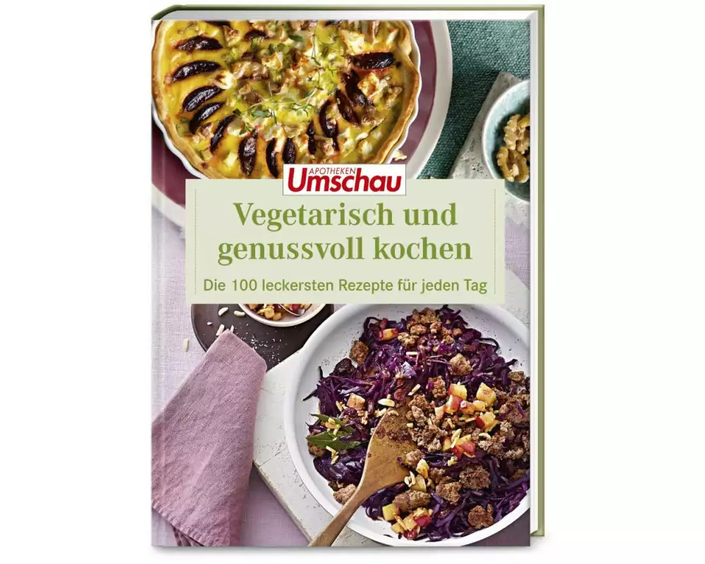 Apotheken Umschau: Vegetarisch mit Genuss kochen