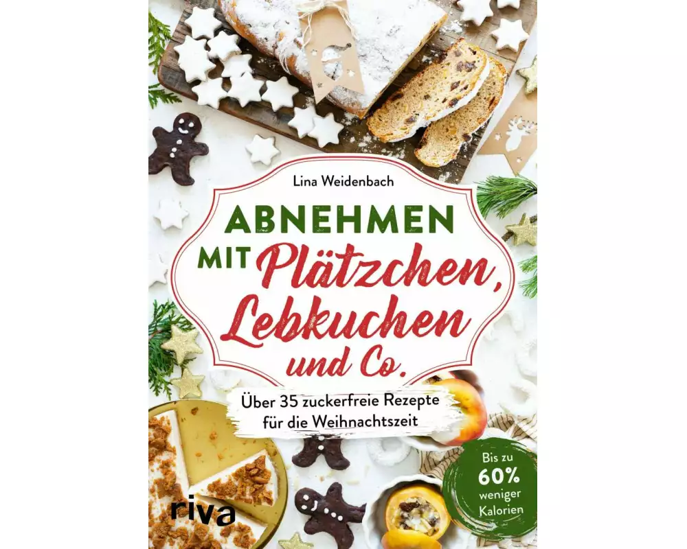Abnehmen mit Plätzchen, Lebkuchen und Co