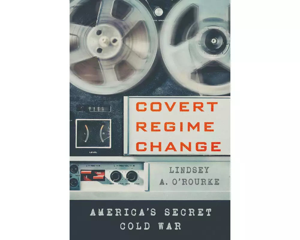 Covert Regime Change