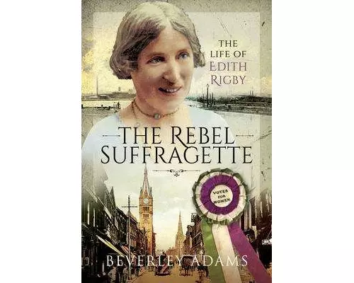 The Rebel Suffragette