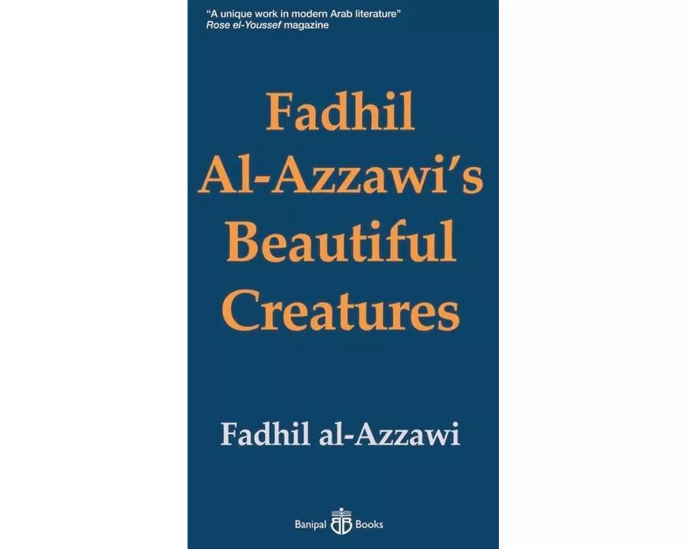 Fadhil Al-Azzawi's Beautiful Creatures