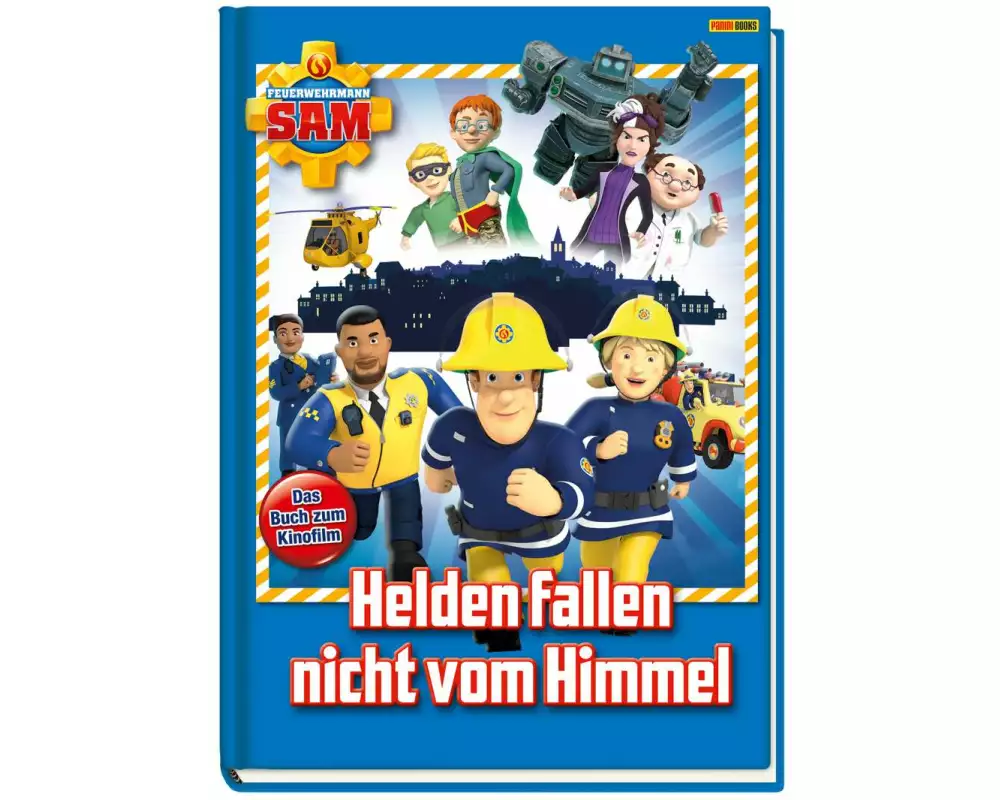 Feuerwehrmann Sam: Helden fallen nicht vom Himmel
