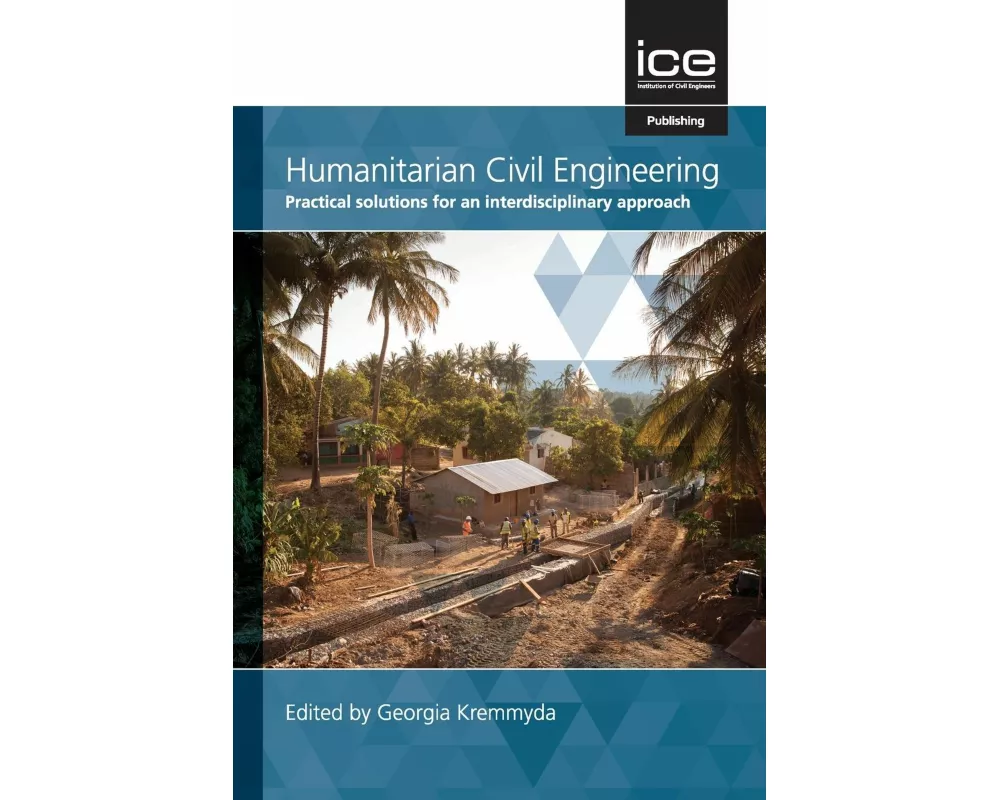 Humanitarian Civil Engineering