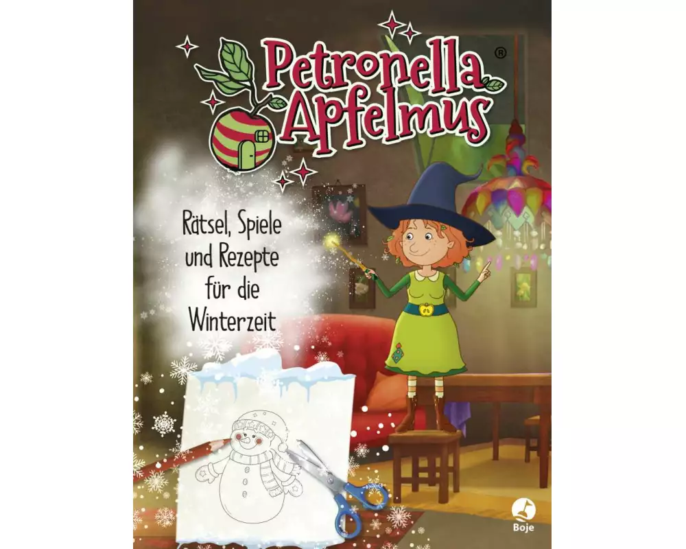 Petronella Apfelmus - Rätsel, Spiele und Rezepte für die Winterzeit