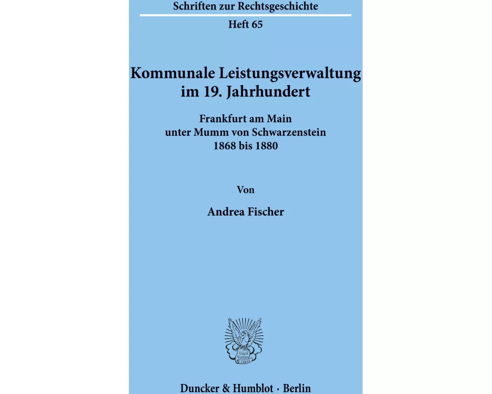 Kommunale Leistungsverwaltung im 19. Jahrhundert
