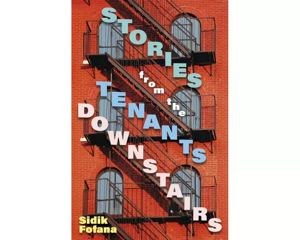 Stories From the Tenants Downstairs