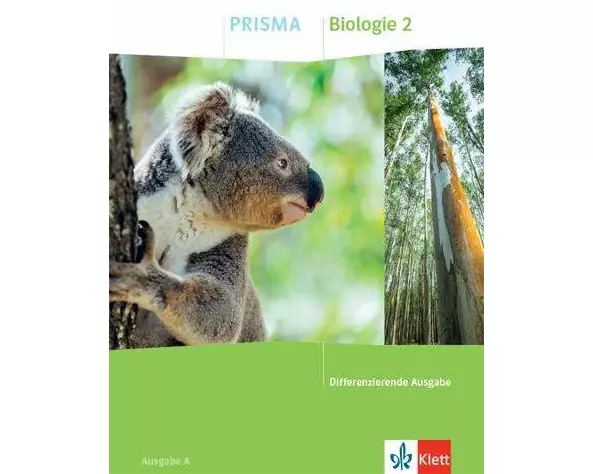 PRISMA Biologie 2. Schulbuch Klasse 7-10. Differenzierende Ausgabe A