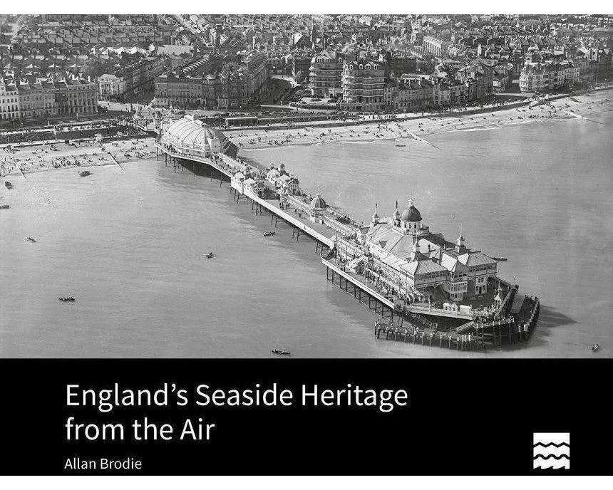 England's Seaside Heritage from the Air