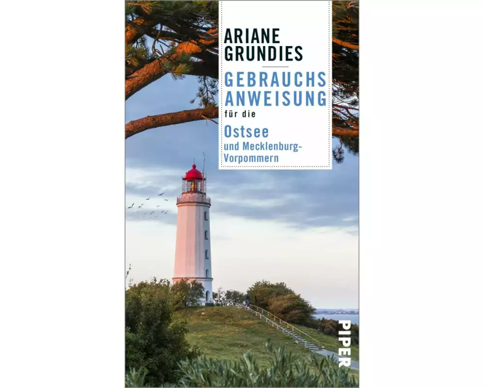 Gebrauchsanweisung für die Ostsee und Mecklenburg-Vorpommern