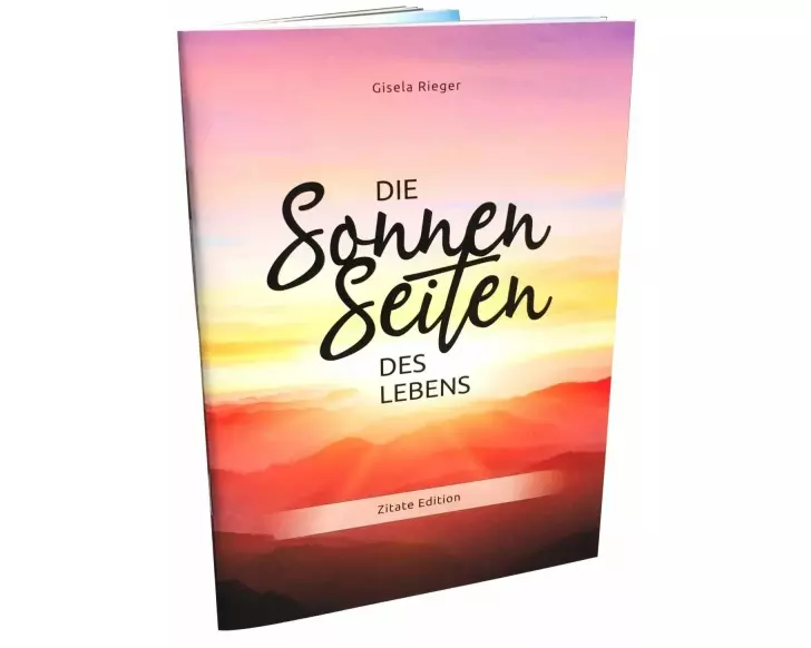 Die Sonnenseiten des Lebens