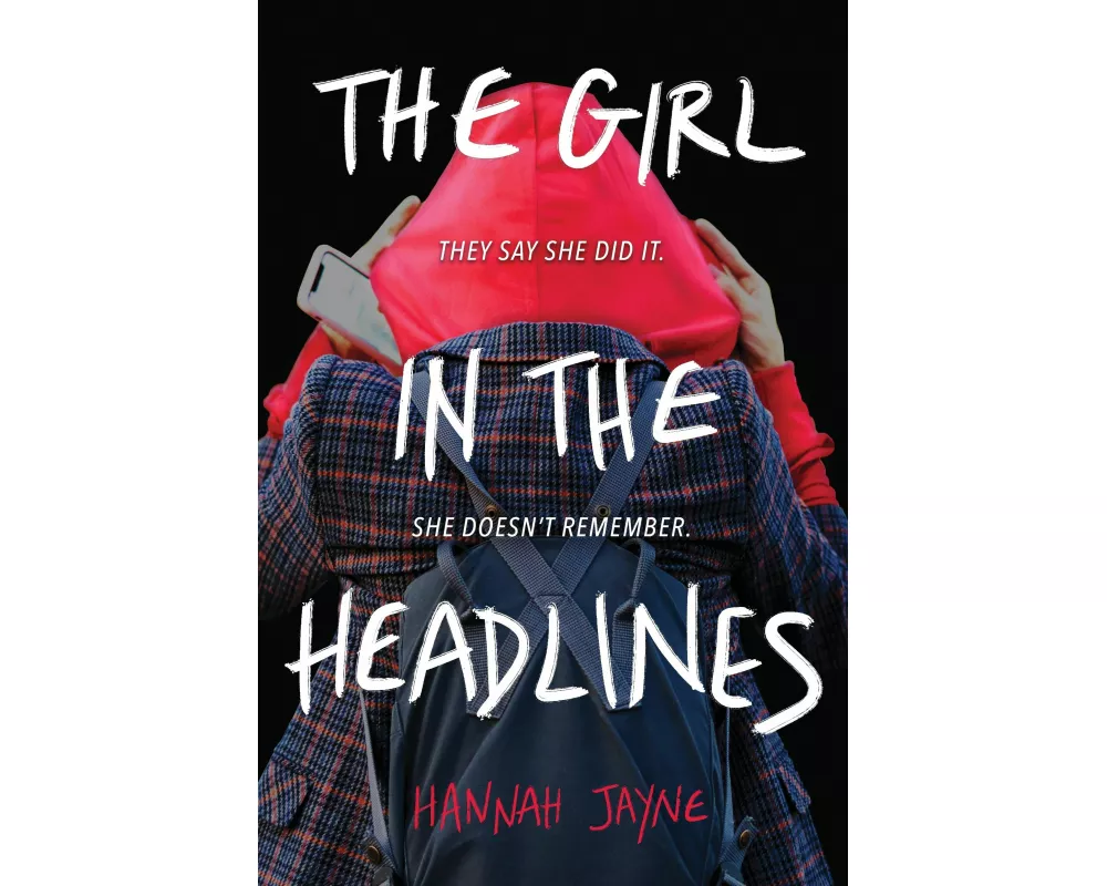 The Girl in the Headlines