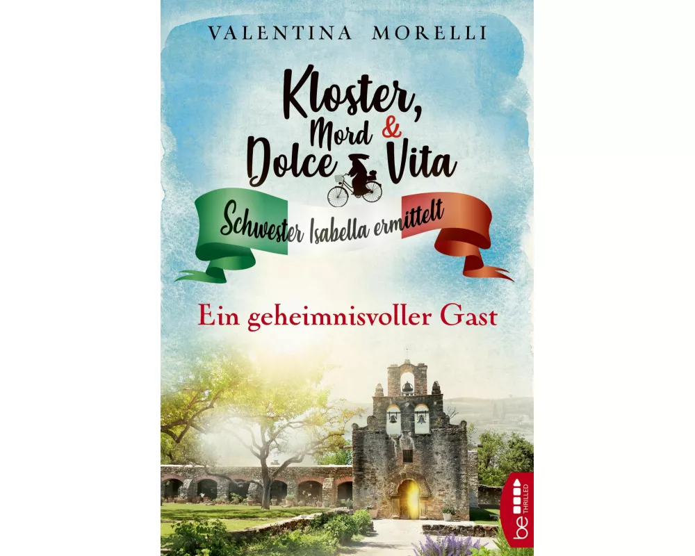 Kloster, Mord und Dolce Vita - Ein geheimnisvoller Gast