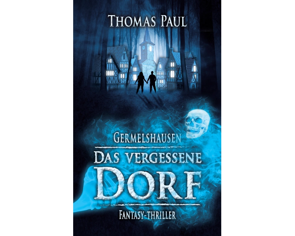 Das vergessene Dorf