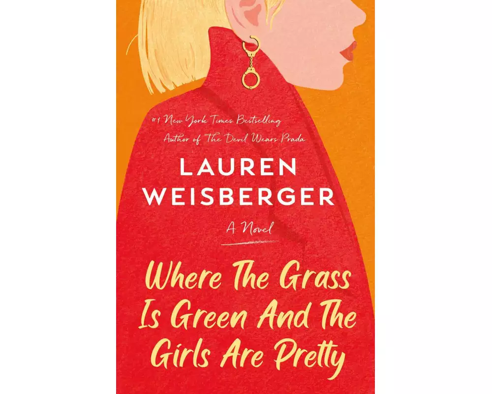 Where the Grass Is Green and the Girls Are Pretty