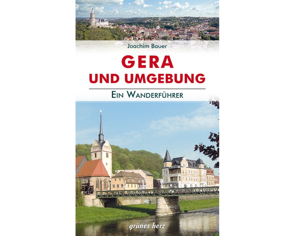 Wanderführer Gera und Umgebung