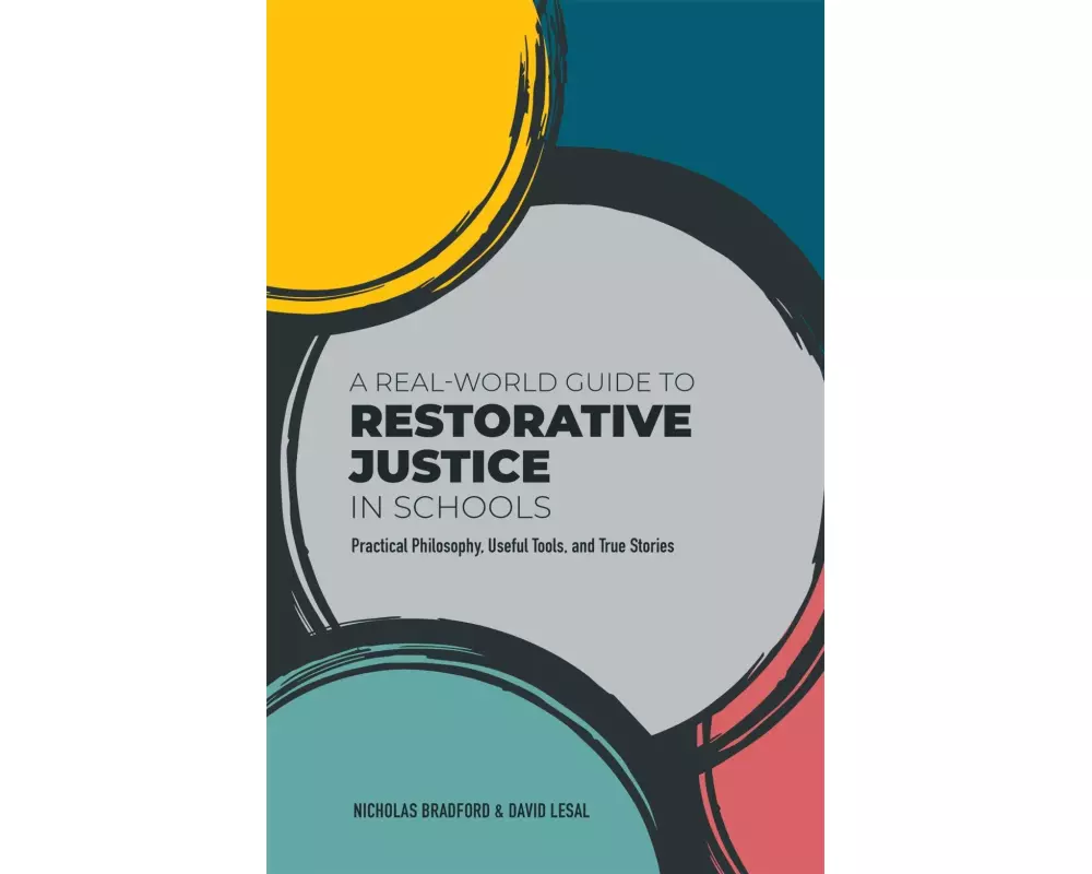 A Real-World Guide to Restorative Justice in Schools