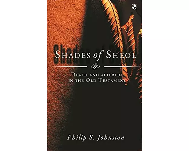 Shades of Sheol