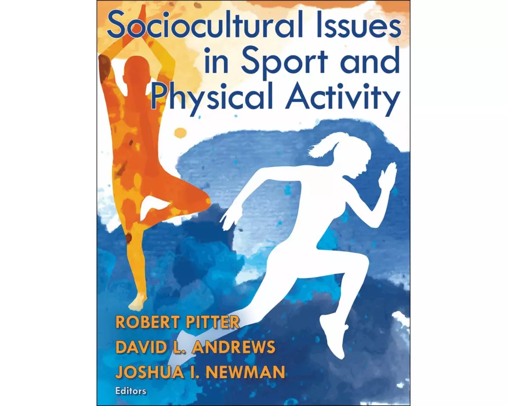 Sociocultural Issues in Sport and Physical Activity