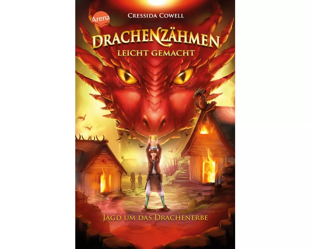 Drachenzähmen leicht gemacht (9). Jagd um das Drachenerbe