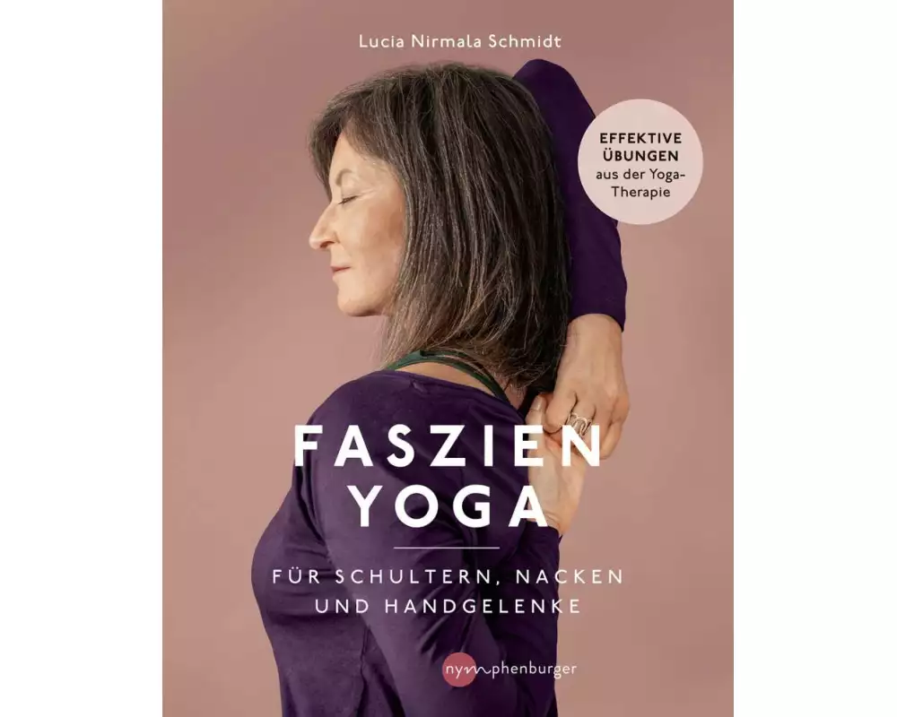 Faszien-Yoga für Schultern, Nacken und Handgelenke