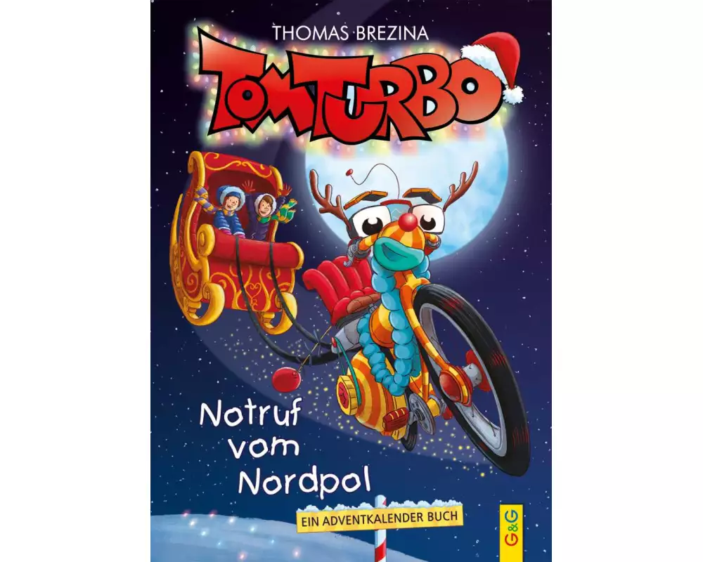 Tom Turbo: Notruf vom Nordpol