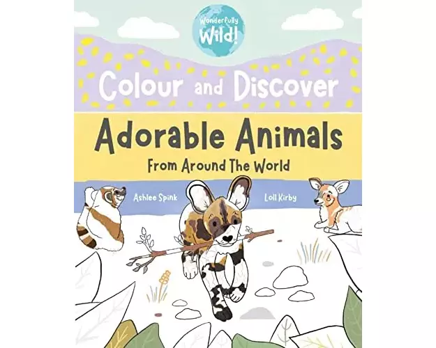 Colour and Discover Adorable Animals Around The World