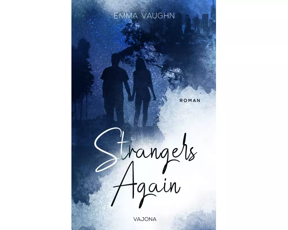 Strangers Again (Strangers - Reihe 1)