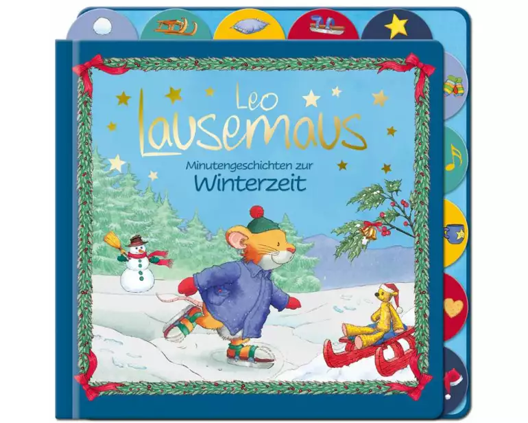 Leo Lausemaus - Minutengeschichten zur Winterzeit